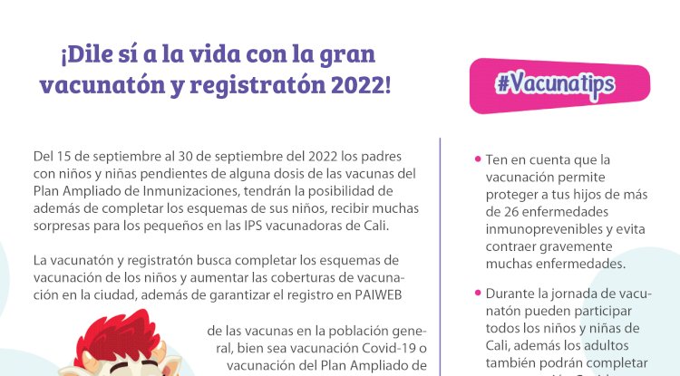¡Dile sí a la vida con la gran vacunatón y registratón 2022!